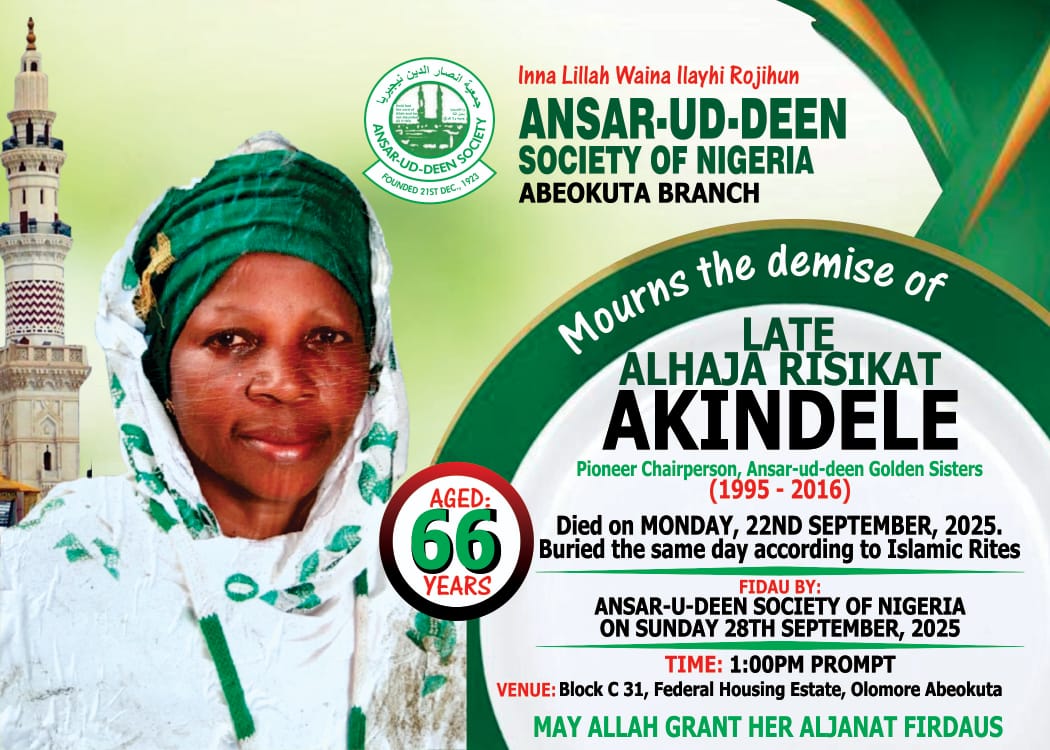 Ansar-Ud-Deen Mourns Akindele, Pioneer Golden Sisters' Chairperson!